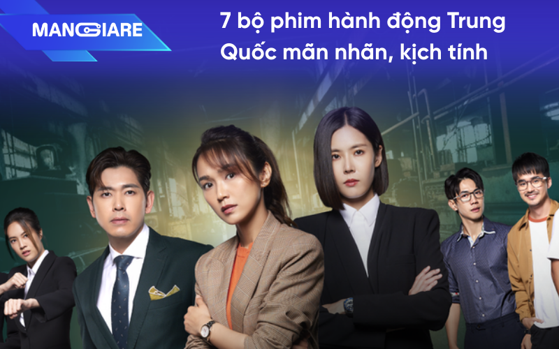 7-bo-phim-hanh-dong-trung-quoc-man-nhan.png